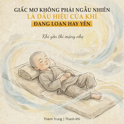 MỘNG SINH TỪ KHÍ – KHÍ YÊN THÌ MỘNG ÍT